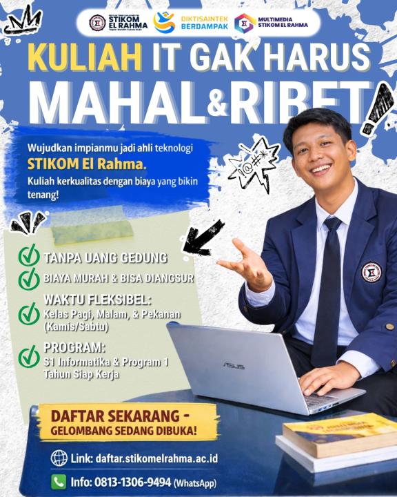 Kuliah IT Mahal? Ribet? Gak Jaman Lagi