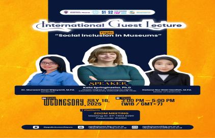 Bertajuk Social Inclusion in Museums, S2 PGSD UNS Kebumen akan Gelar International Guest Lecture