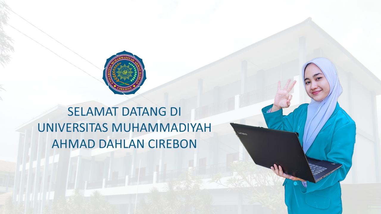 Universitas Muhammadiyah Ahmad Dahlan Cirebon